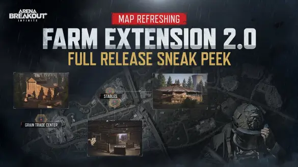 Arena Breakout Infinite Farm Extension 2.0 Map Guide