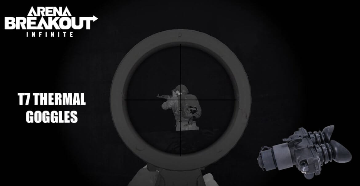 The T7 Thermal Goggles in Arena Breakout Infinite